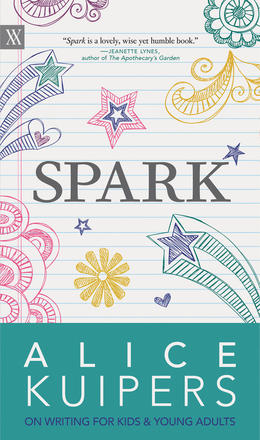 Spark - Alice Kuipers on Writing for Kids and Adults